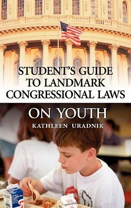 Student's Guide to Landmark Congressional Laws on Youth pdf epub mobi 電子書 下載