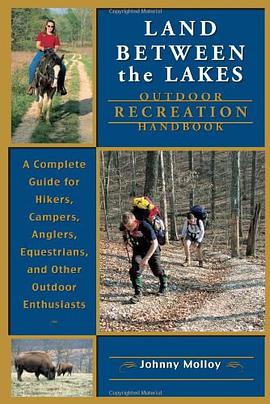 Land Between The Lakes Outdoor Recreation Handbook pdf epub mobi 电子书 下载