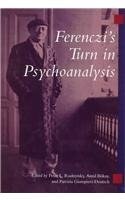 Ferenczi's Turn in Psychoanalysis pdf epub mobi 电子书 下载