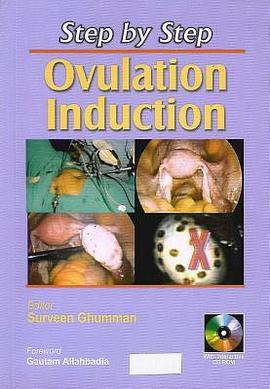 Step by Step Ovulation Induction pdf epub mobi 下载