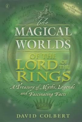 The Magical Worlds of the "Lord of the Rings" pdf epub mobi 电子书 下载