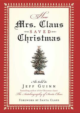How Mrs. Claus Saved Christmas pdf epub mobi 电子书 下载