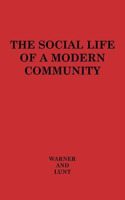 The Social Life of a Modern Community. pdf epub mobi 電子書 下載