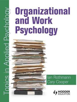 Organizational and Work Psychology pdf epub mobi 电子书 下载