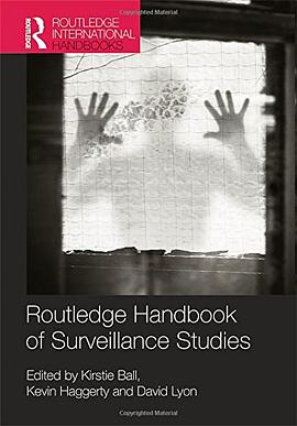Routledge Handbook of Surveillance Studies pdf epub mobi 电子书 下载
