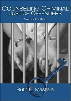 Counseling Criminal Justice Offenders pdf epub mobi 电子书 下载