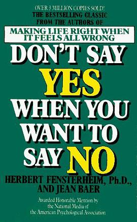 Don't Say Yes When You Want to Say No pdf epub mobi 电子书 下载