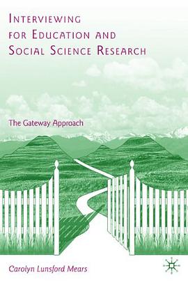 Interviewing for Education and Social Science Research pdf epub mobi 下载