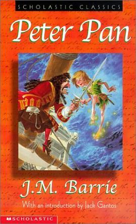 Peter Pan (Scholastic Classics) pdf epub mobi 电子书 下载