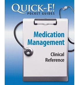 Quick-E! Medication Management pdf epub mobi 电子书 下载