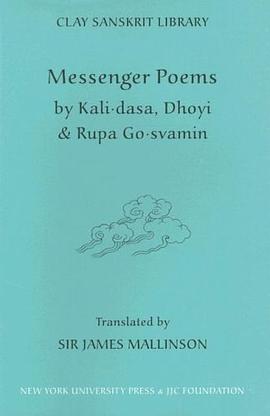Messenger Poems (Clay Sanskrit Library) pdf epub mobi 电子书 下载