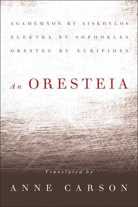An Oresteia pdf epub mobi 电子书 下载
