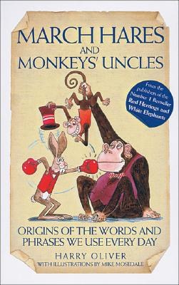 March Hares And Monkeys' Uncles pdf epub mobi 电子书 下载