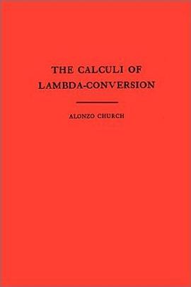 The Calculi of Lambda Conversion. (AM-6) (Annals of Mathematics Studies) pdf epub mobi 電子書 下載