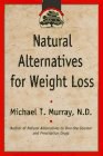 Natural Alternatives for Weight Loss