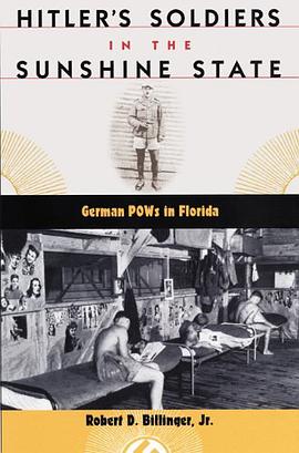 Hitler's Soldiers in the Sunshine State pdf epub mobi 下载