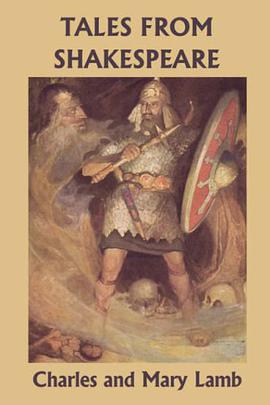 Tales from Shakespeare (Yesterday's Classics) pdf epub mobi 电子书 下载