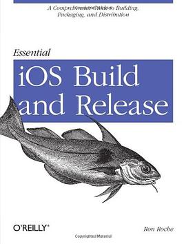 Essential iOS Build and Release pdf epub mobi 电子书 下载