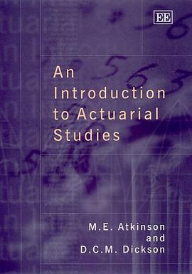 An Introduction to Actuarial Studies (Elgar Monographs) pdf epub mobi 电子书 下载