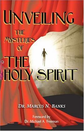 Unveiling the Mysteries of the Holy Spirit pdf epub mobi 电子书 下载