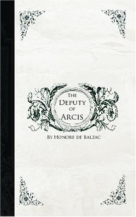 The Deputy of Arcis pdf epub mobi 电子书 下载