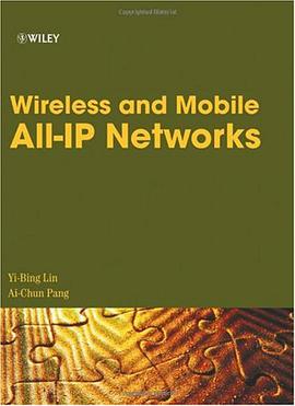 Wireless and Mobile All-IP Networks pdf epub mobi 电子书 下载