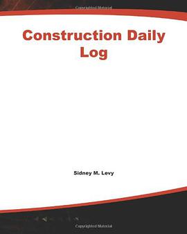 Construction Daily Log pdf epub mobi 电子书 下载