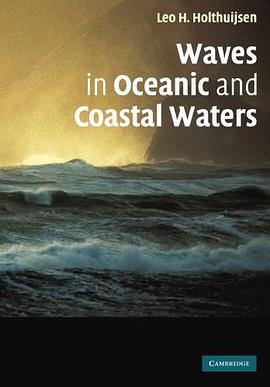 Waves in Oceanic and Coastal Waters pdf epub mobi 电子书 下载