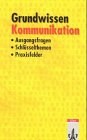 Grundwissen Kommunikation (Kultur Und Kommunikation) pdf epub mobi 电子书 下载