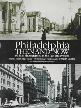 Philadelphia Then and Now pdf epub mobi 电子书 下载