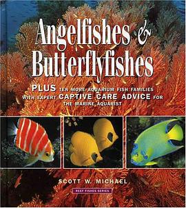 Angelfishes & Butterflyfishes pdf epub mobi 电子书 下载