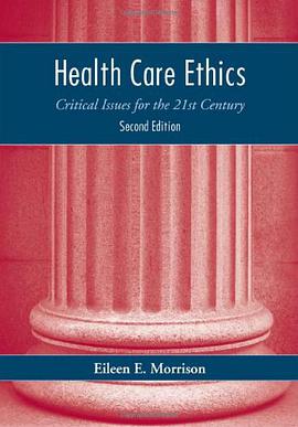 Health Care Ethics pdf epub mobi 电子书 下载