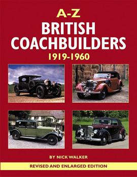 A-Z of British Coachbuilders 1919-1960 pdf epub mobi 电子书 下载