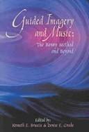 Guided Imagery and Music pdf epub mobi 电子书 下载