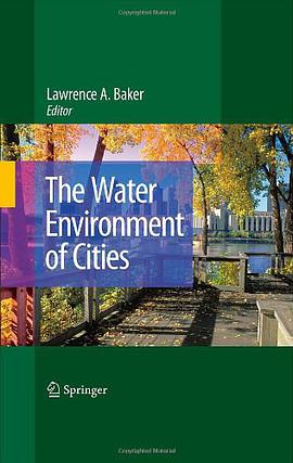 The Water Environment of Cities pdf epub mobi 电子书 下载