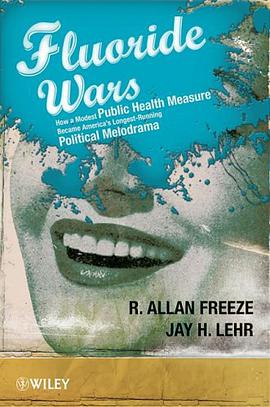The Fluoride Wars pdf epub mobi 电子书 下载