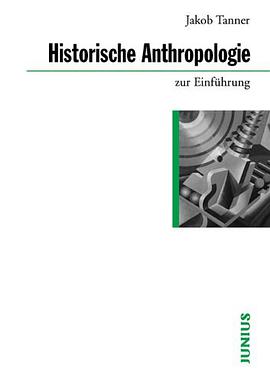 Historische Anthropologie zur Einführung pdf epub mobi 电子书 下载