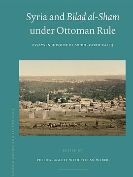 Syria and Bilad al-sham Under Ottoman Rule pdf epub mobi 电子书 下载