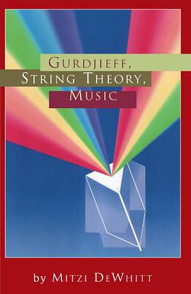 Gurdjieff, String Theory, Music pdf epub mobi 下载
