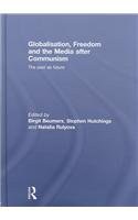 Globalisation, Freedom and the Media After Communism pdf epub mobi 电子书 下载