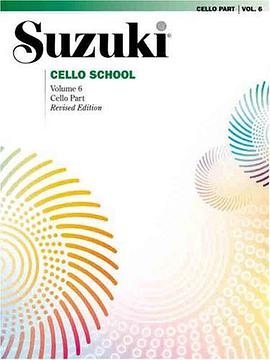 Suzuki Cello School, Vol 6 pdf epub mobi 电子书 下载