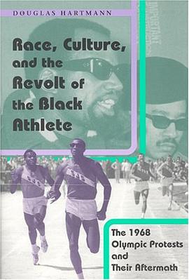 Race, Culture and the Revolt of the Black Athlete pdf epub mobi 电子书 下载