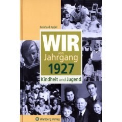 Wir vom Jahrgang 1927 - Kindheit und Jugend pdf epub mobi 电子书 下载