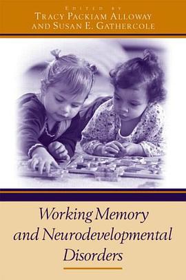 Working Memory and Neurodevelopmental Disorders pdf epub mobi 电子书 下载