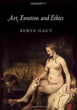 Art, Emotion and Ethics pdf epub mobi 下载