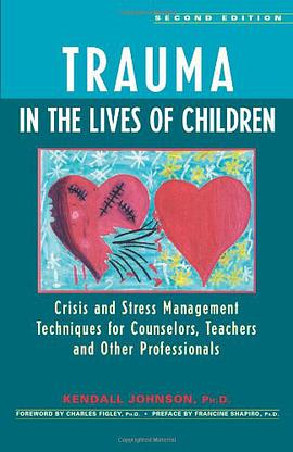Trauma in the Lives of Children pdf epub mobi 电子书 下载