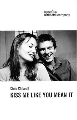 Kiss Me Like You Mean It (Oberon Modern Plays) pdf epub mobi 电子书 下载