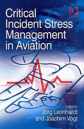 Critical Incident Stress Management in Aviation pdf epub mobi 电子书 下载