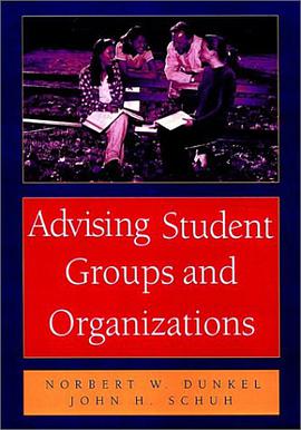 Advising Student Groups and Organizations pdf epub mobi 电子书 下载