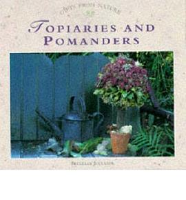 Topiaries and Pomanders (Gifts from Nature) pdf epub mobi 下载
